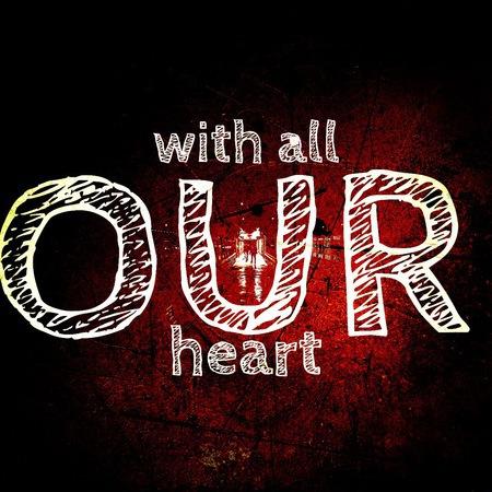 With All Your Heart